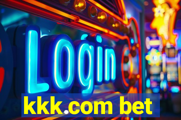 kkk.com bet
